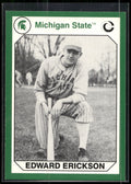 1990 Collegiate Collection Michigan State Spartans #54 Edward Erickson