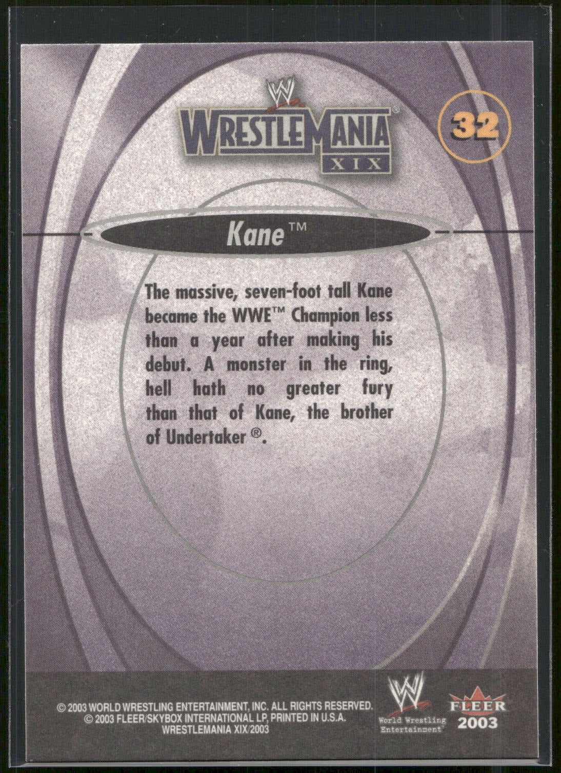 2003 Fleer WWE WrestleMania XIX #32 Kane