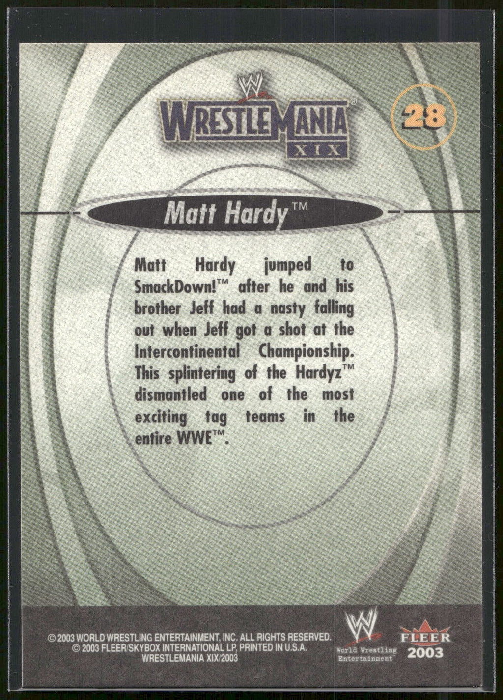2003 Fleer WWE WrestleMania XIX #28 Matt Hardy