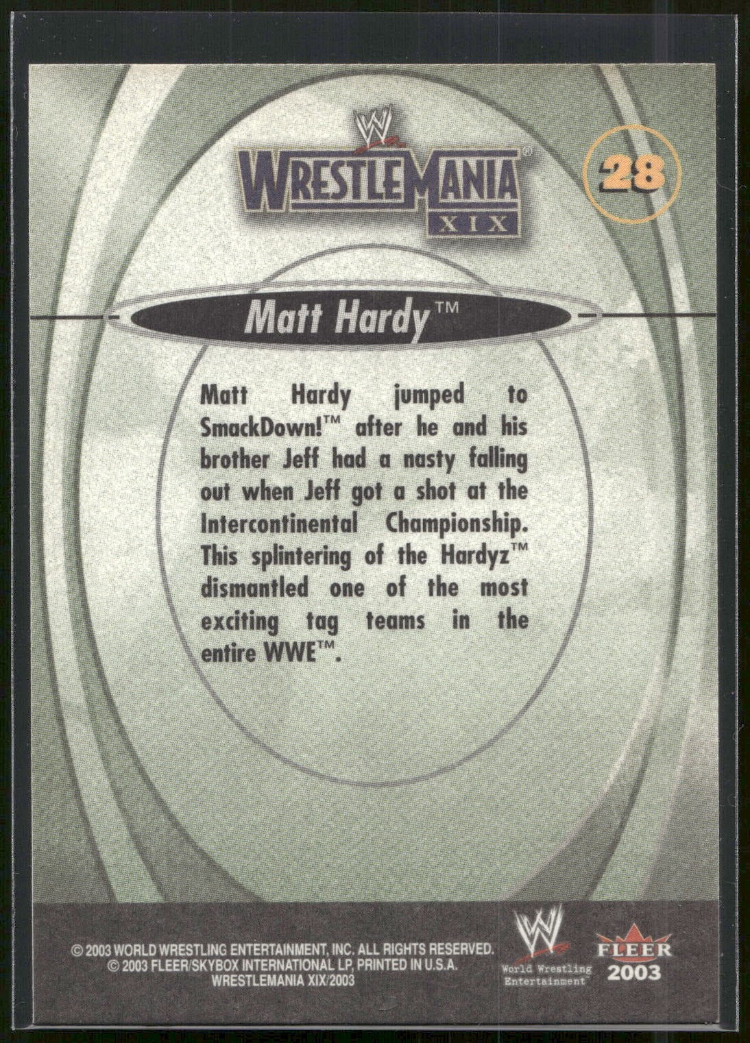 2003 Fleer WWE WrestleMania XIX #28 Matt Hardy