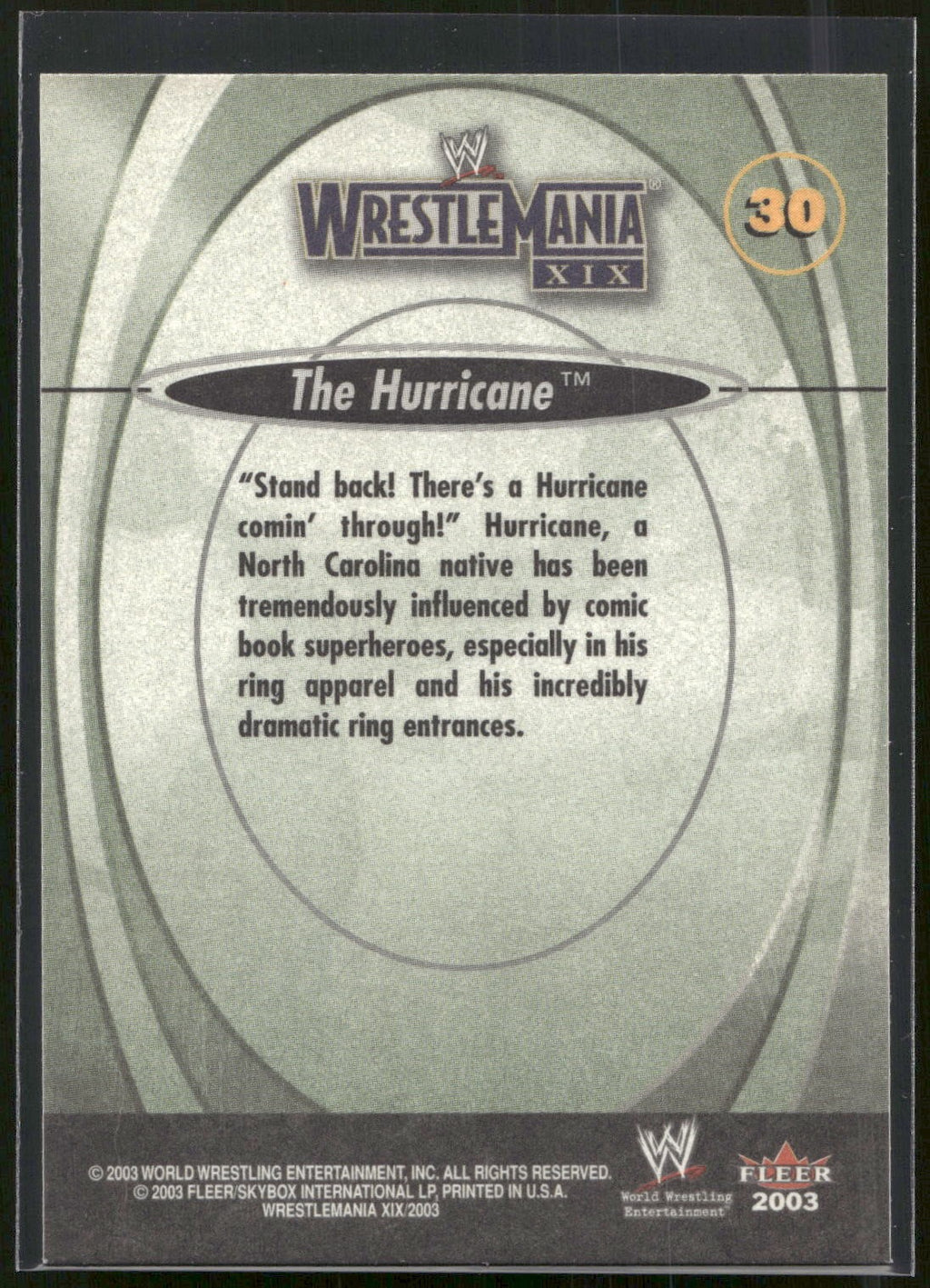 2003 Fleer WWE WrestleMania XIX #30 The Hurricane