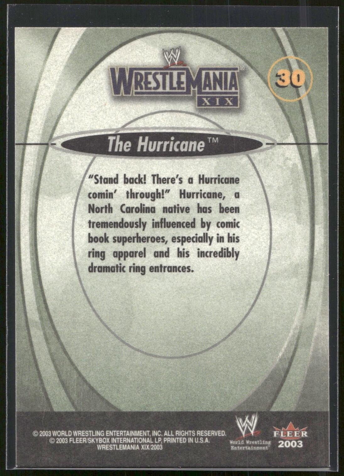 2003 Fleer WWE WrestleMania XIX #30 The Hurricane