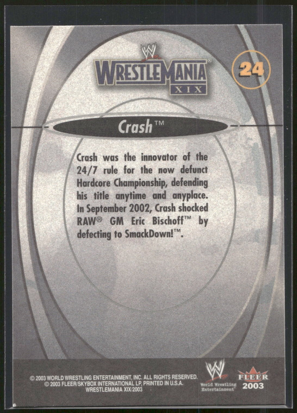 2003 Fleer WWE WrestleMania XIX #24 Crash Holly