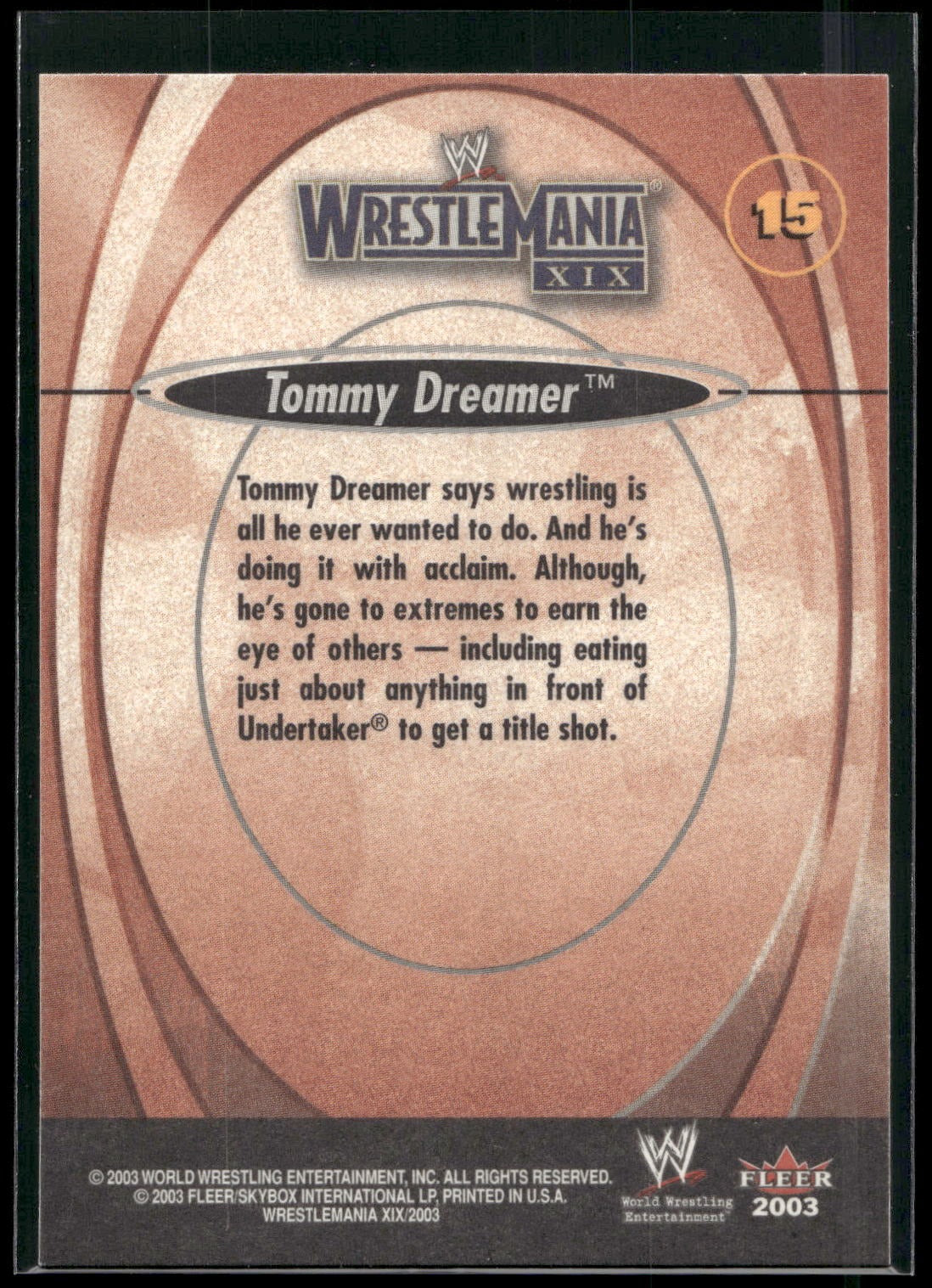 2003 Fleer WWE WrestleMania XIX #15 Tommy Dreamer