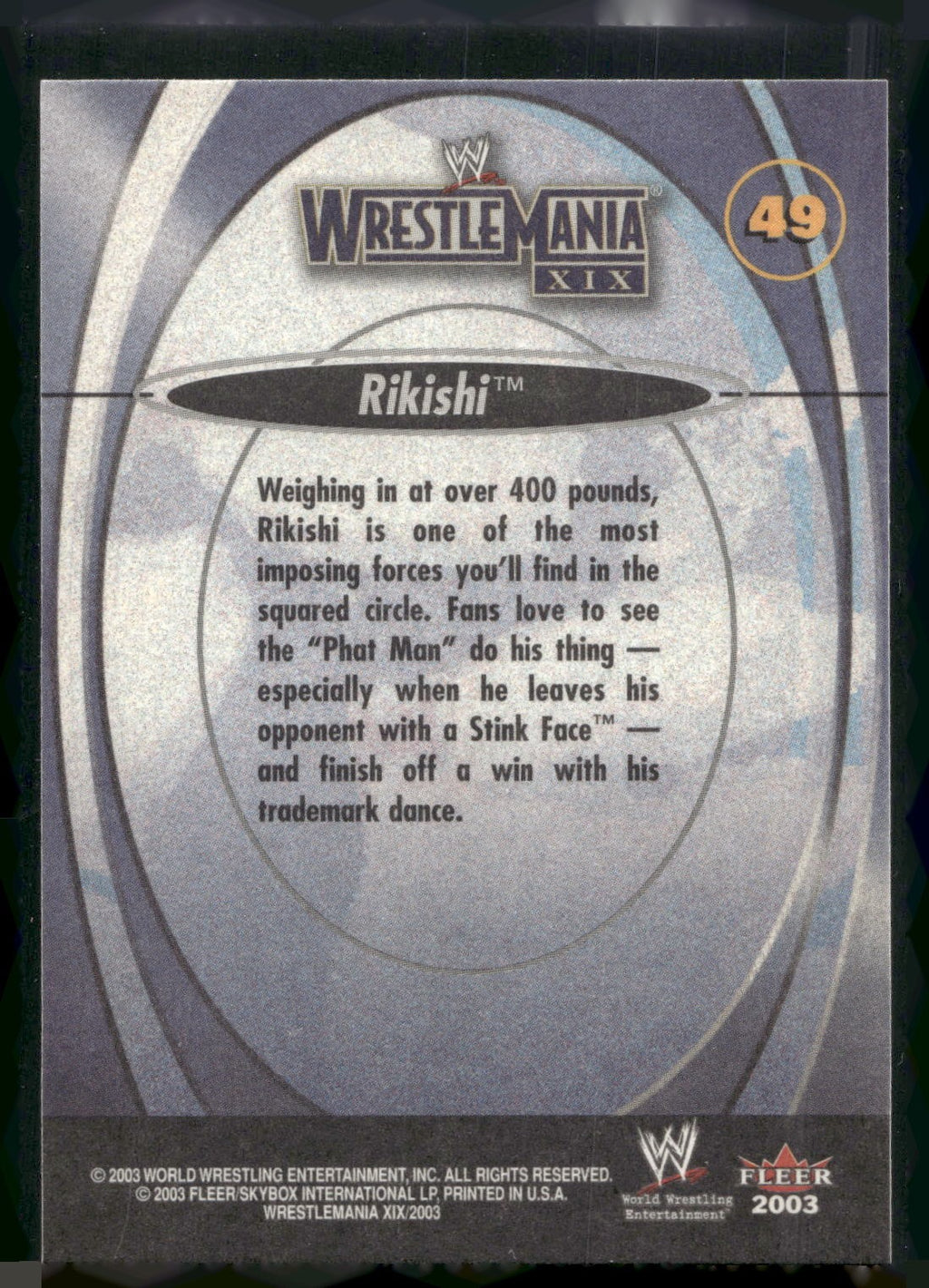 2003 Fleer WWE WrestleMania XIX #49 Rikishi