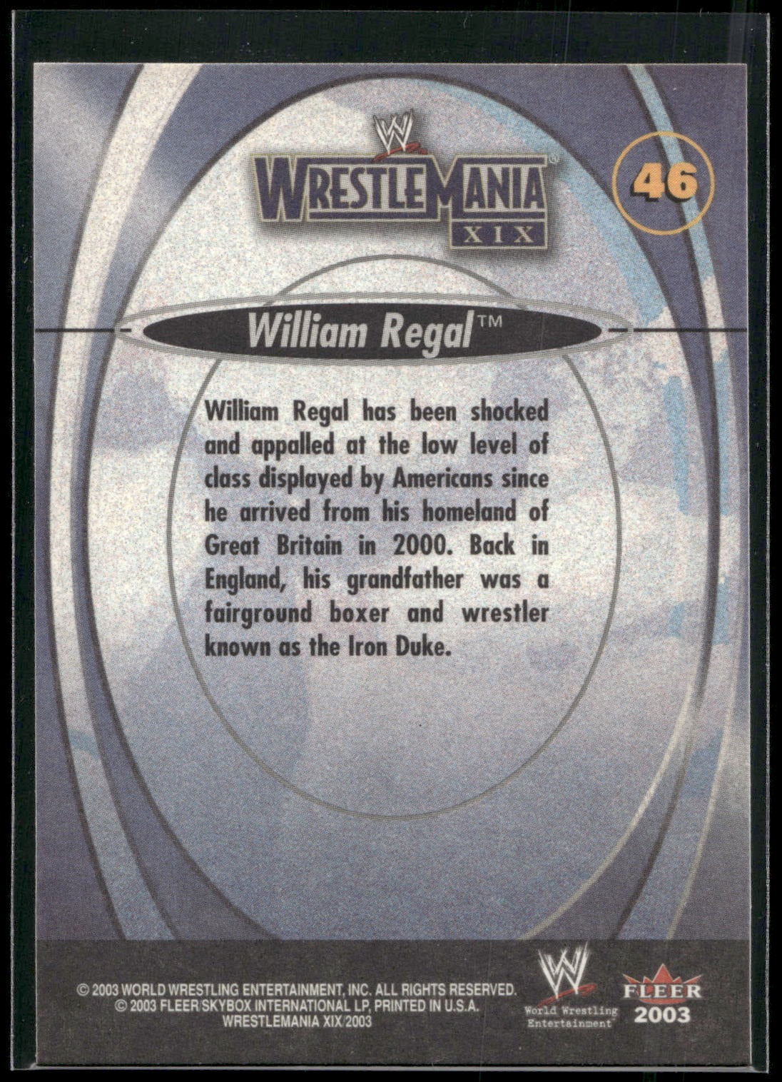 2003 Fleer WWE WrestleMania XIX #46 William Regal