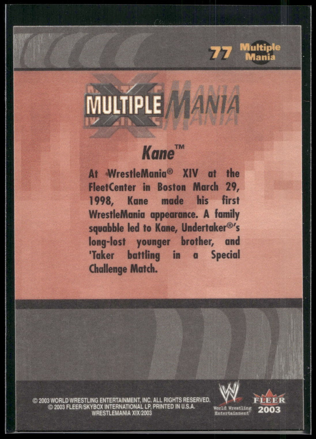 2003 Fleer WWE WrestleMania XIX #77 Kane