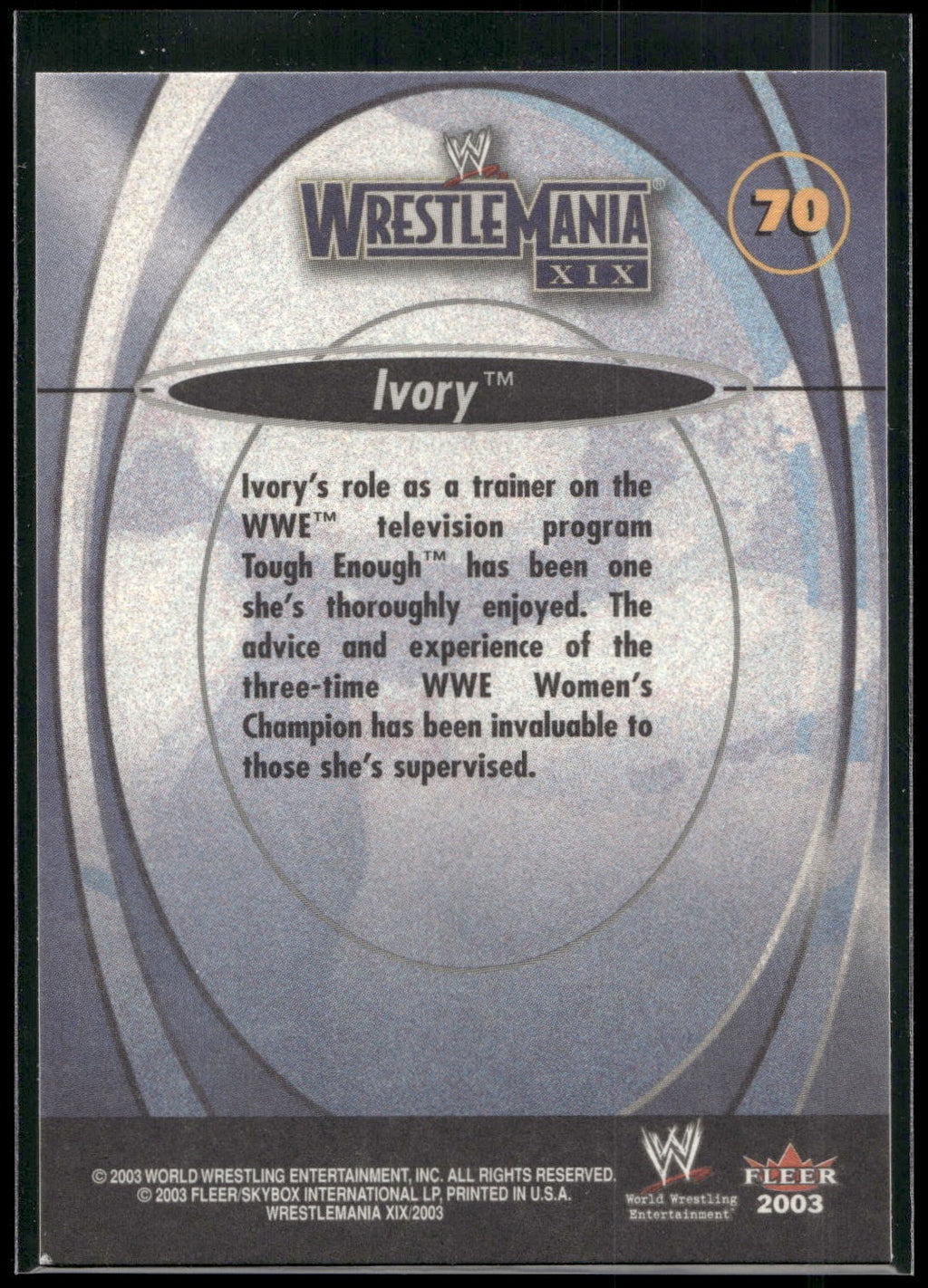 2003 Fleer WWE WrestleMania XIX #70 Ivory