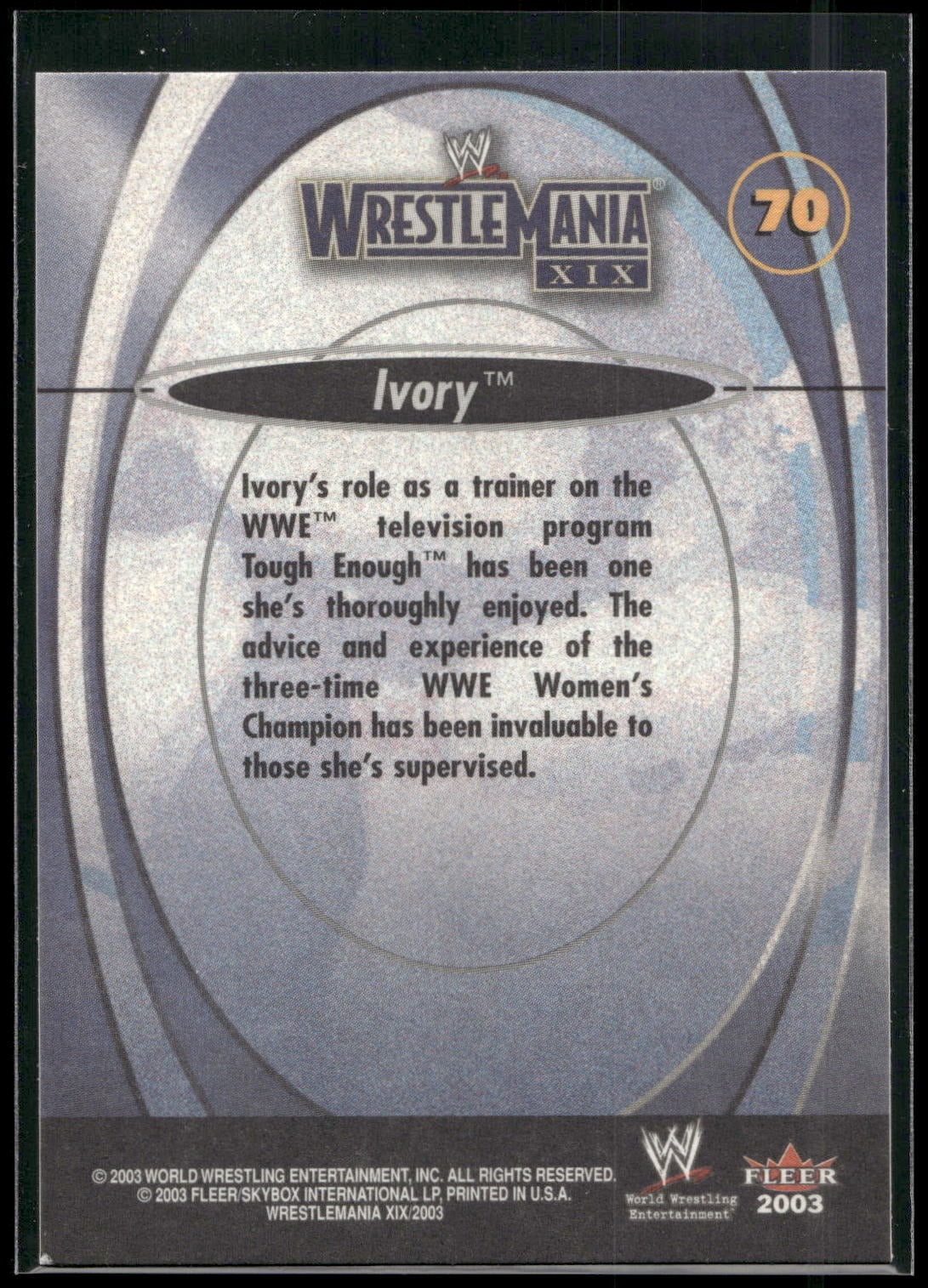 2003 Fleer WWE WrestleMania XIX #70 Ivory