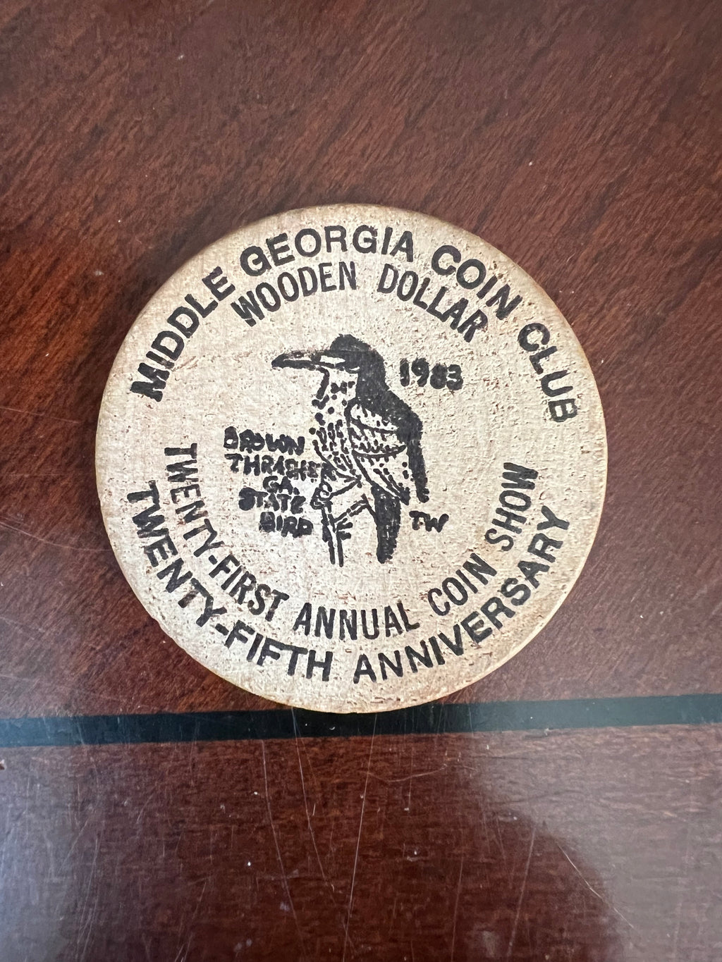 1983 Middle Georgia Coin Club Wooden Dollar Token 25th Anniversary Macon GA